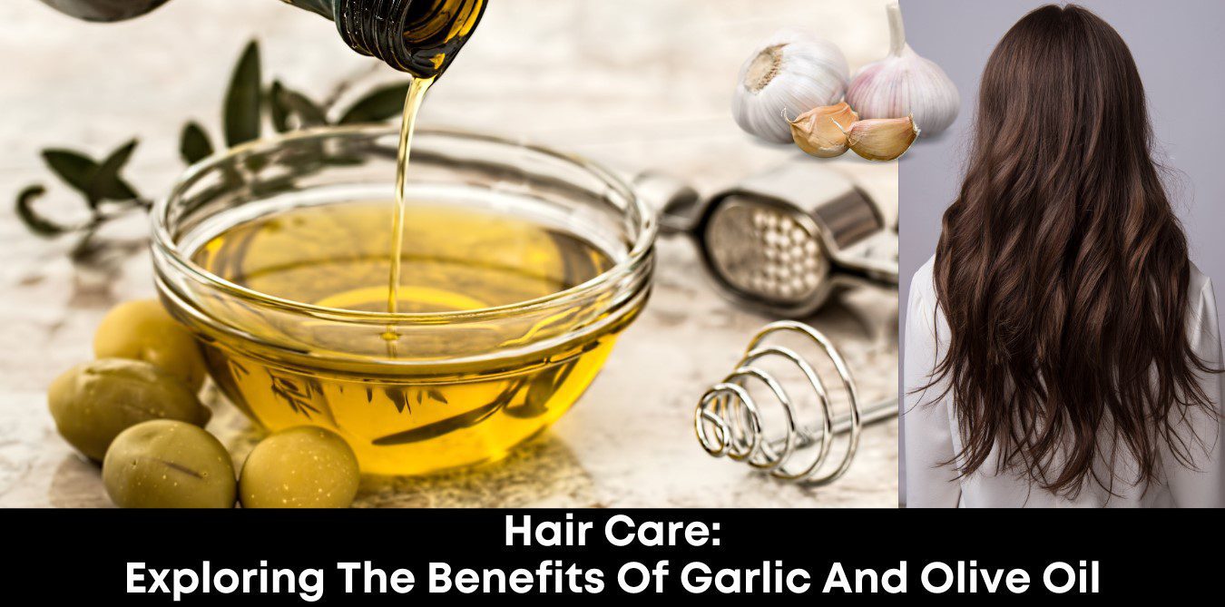 Natural Hair Care: Exploring The Benefits Of Garlic And Olive Oil - Product Reviews article thumbnail